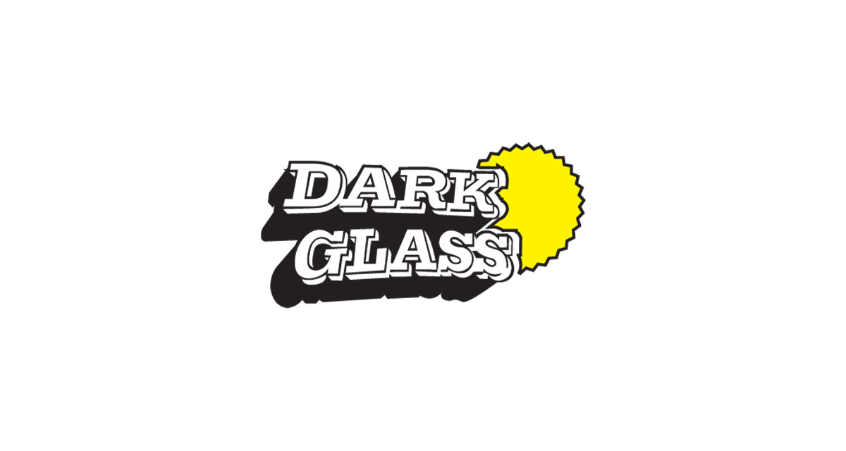 Dark Glass